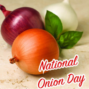 Today is National Onion Day June 27